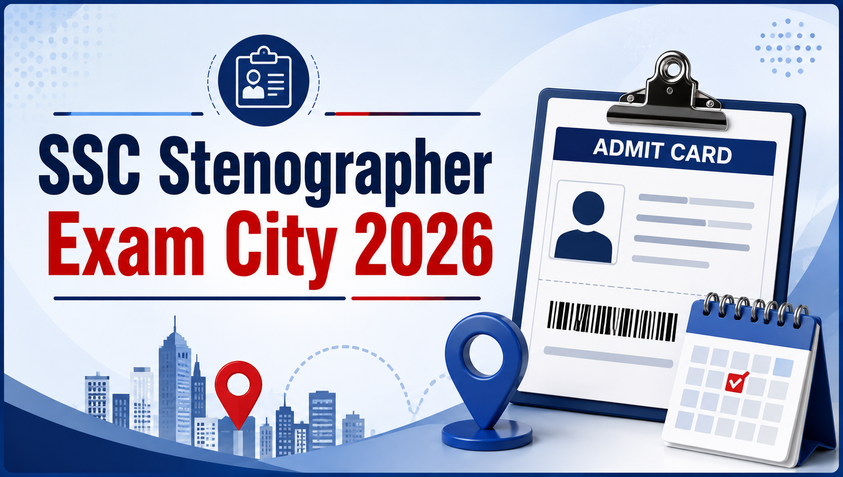 SSC Stenographer Exam City 2026: ऐसे चेक करें